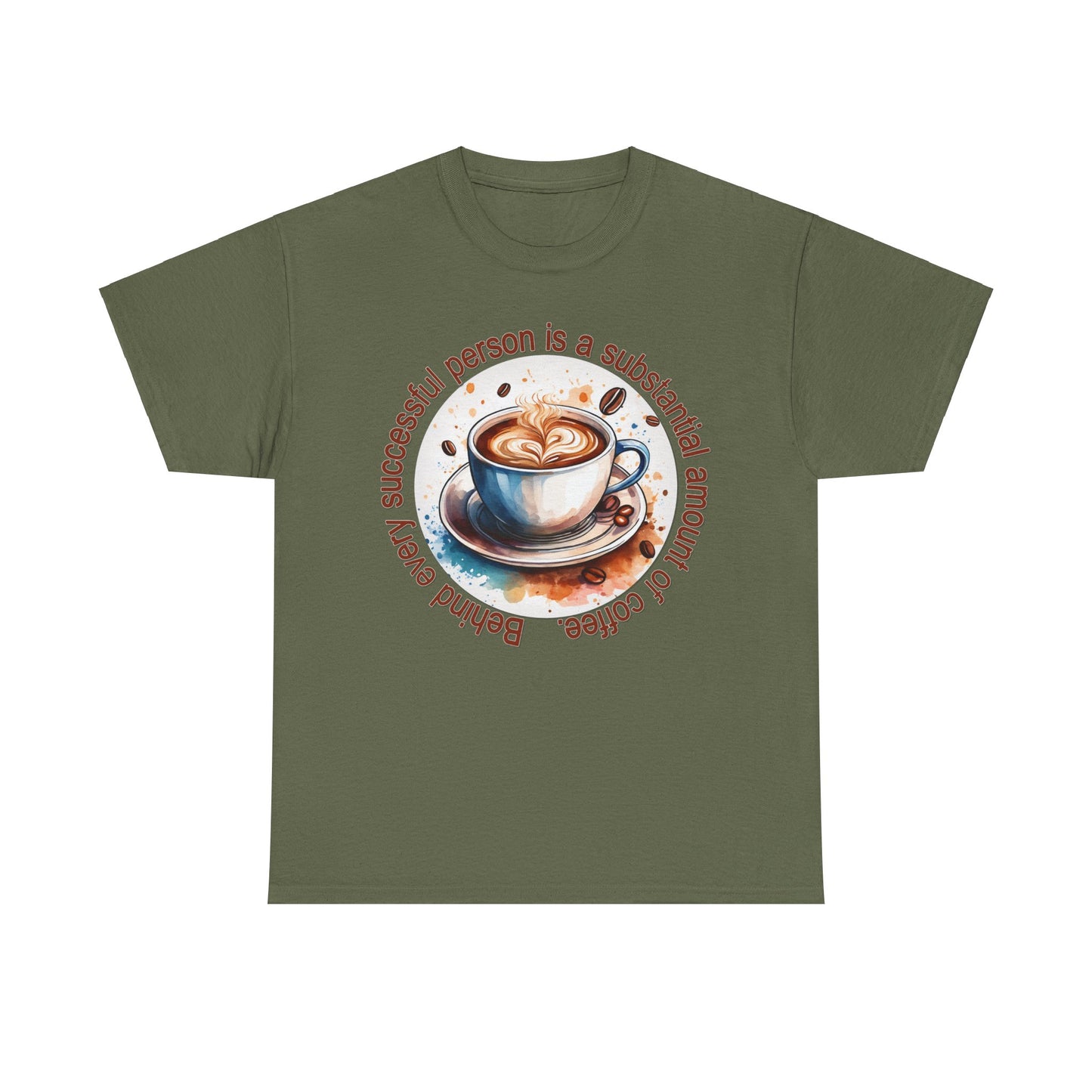 Coffee Lover Unisex Tee - Behind Every Successful Person Is Coffee