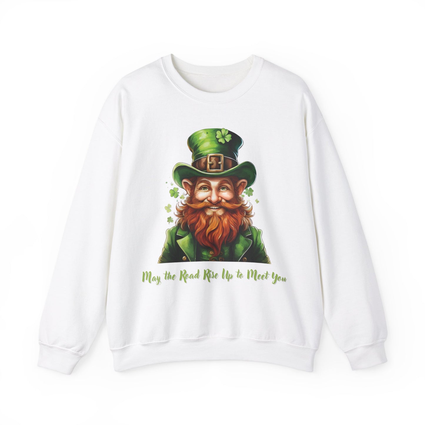 St. Patrick's Day Sweatshirt - May the Road Rise Up to Meet You
