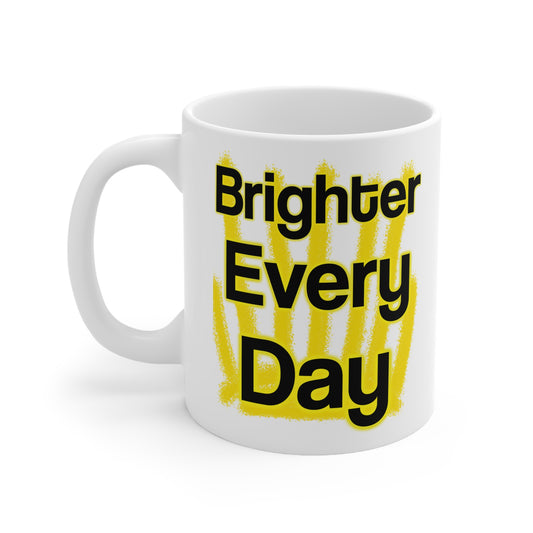 Brighter Every Day – Wear Hope in Bold Yellow Brushstrokes ☀️✨ - Brighter Every Day Coffee Mug, Inspirational Cup for Home or Office, Motivational Gift, Perfect for Coworkers and Friends