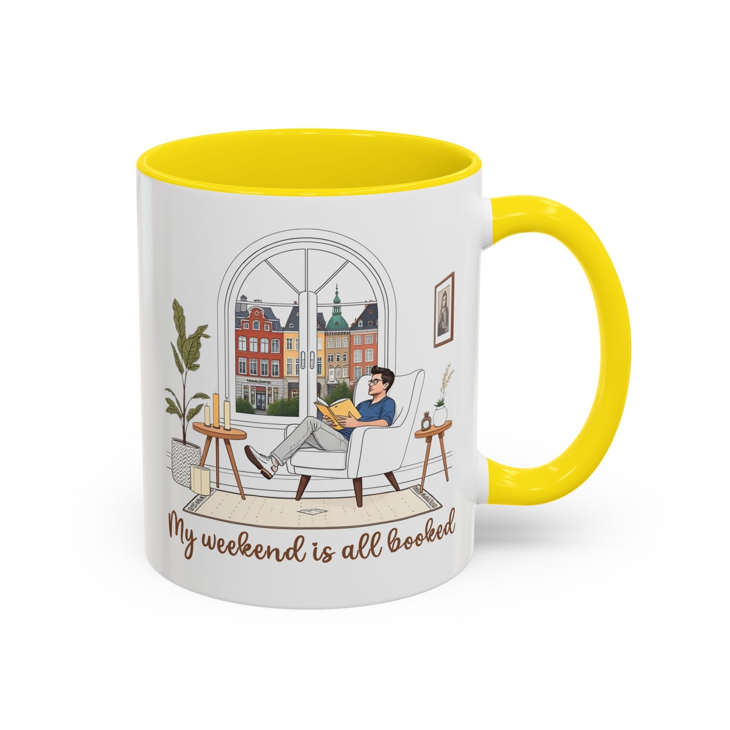Weekend Accent Mug - 'My Weekend is All Booked' - Perfect for Coffee Lovers