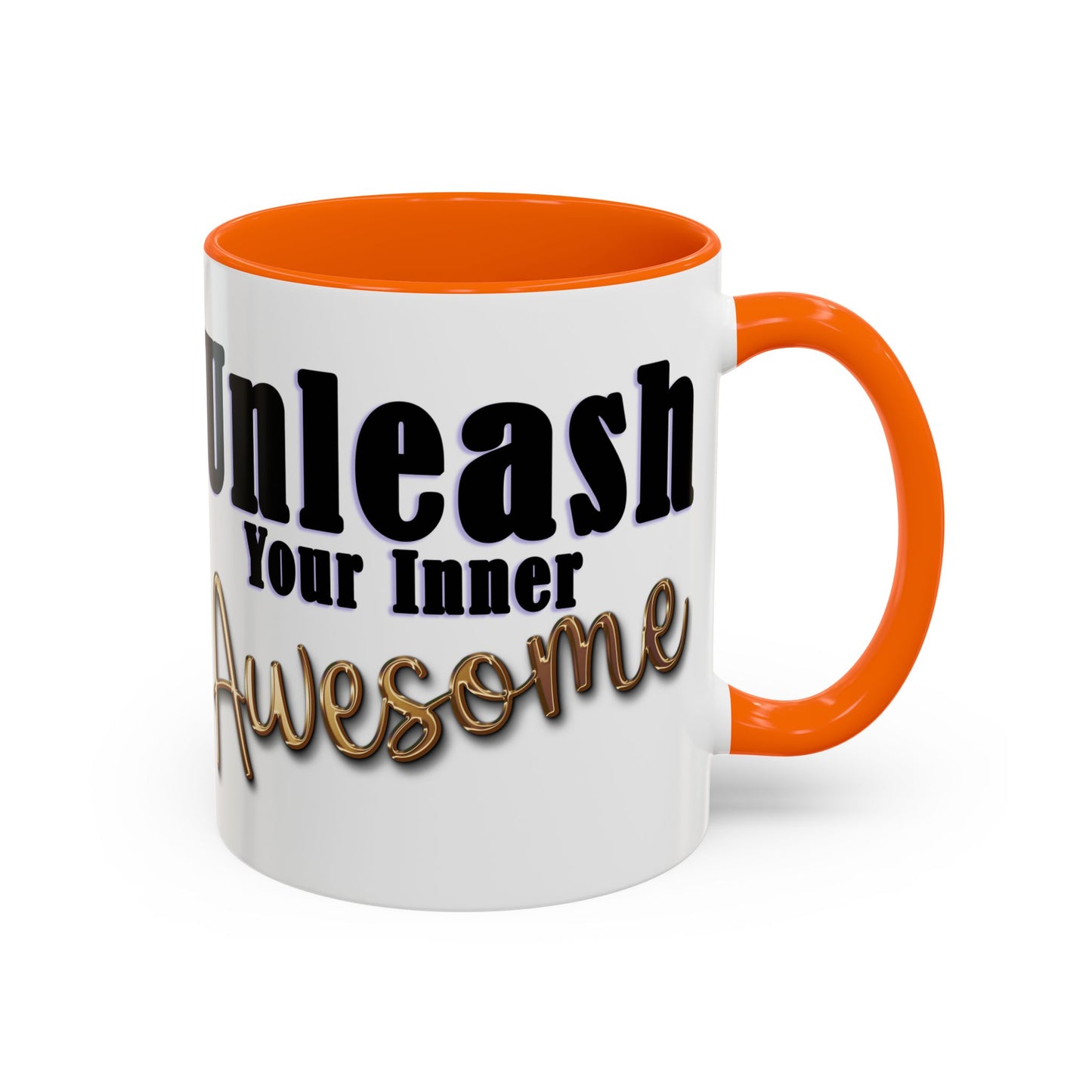 Unleash Your Inner Awesome Coffee Mug - Inspirational 11/15oz Accent Mug