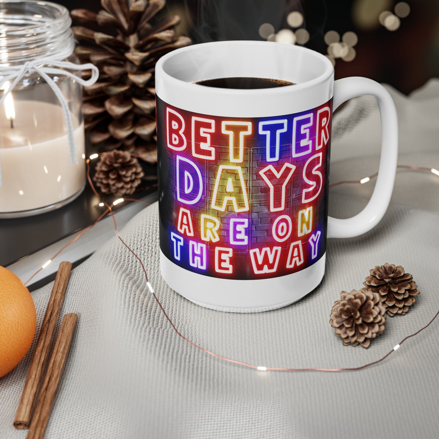 Better Days Are Coming – Neon Uplift Tee & Mug for Everyday Inspiration - Optimistic Ceramic Coffee Mug - 'Better Days Are On The Way' - Inspirational Gift for Friends, Office, Home, Motivational Quote, [...]