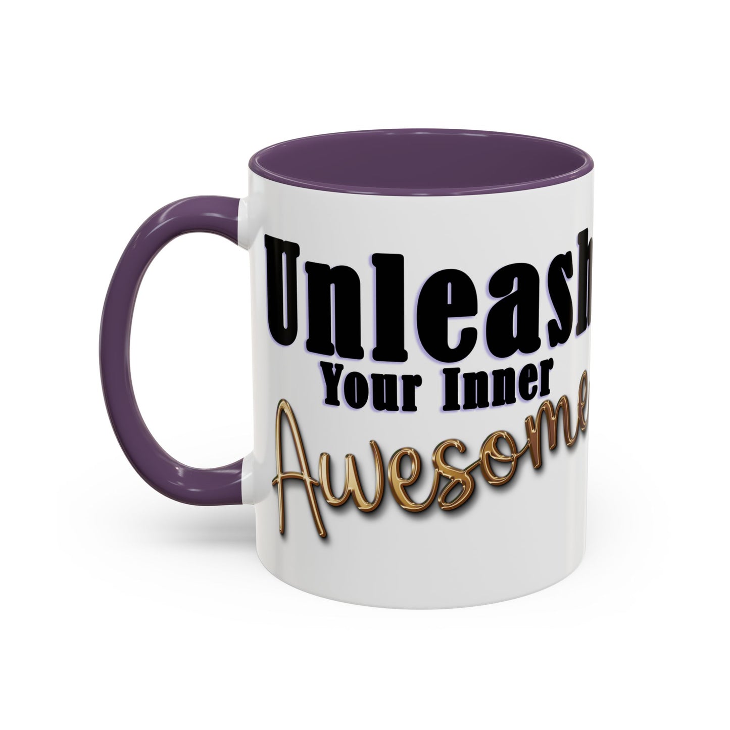 Unleash Your Inner Awesome Coffee Mug - Inspirational 11/15oz Accent Mug