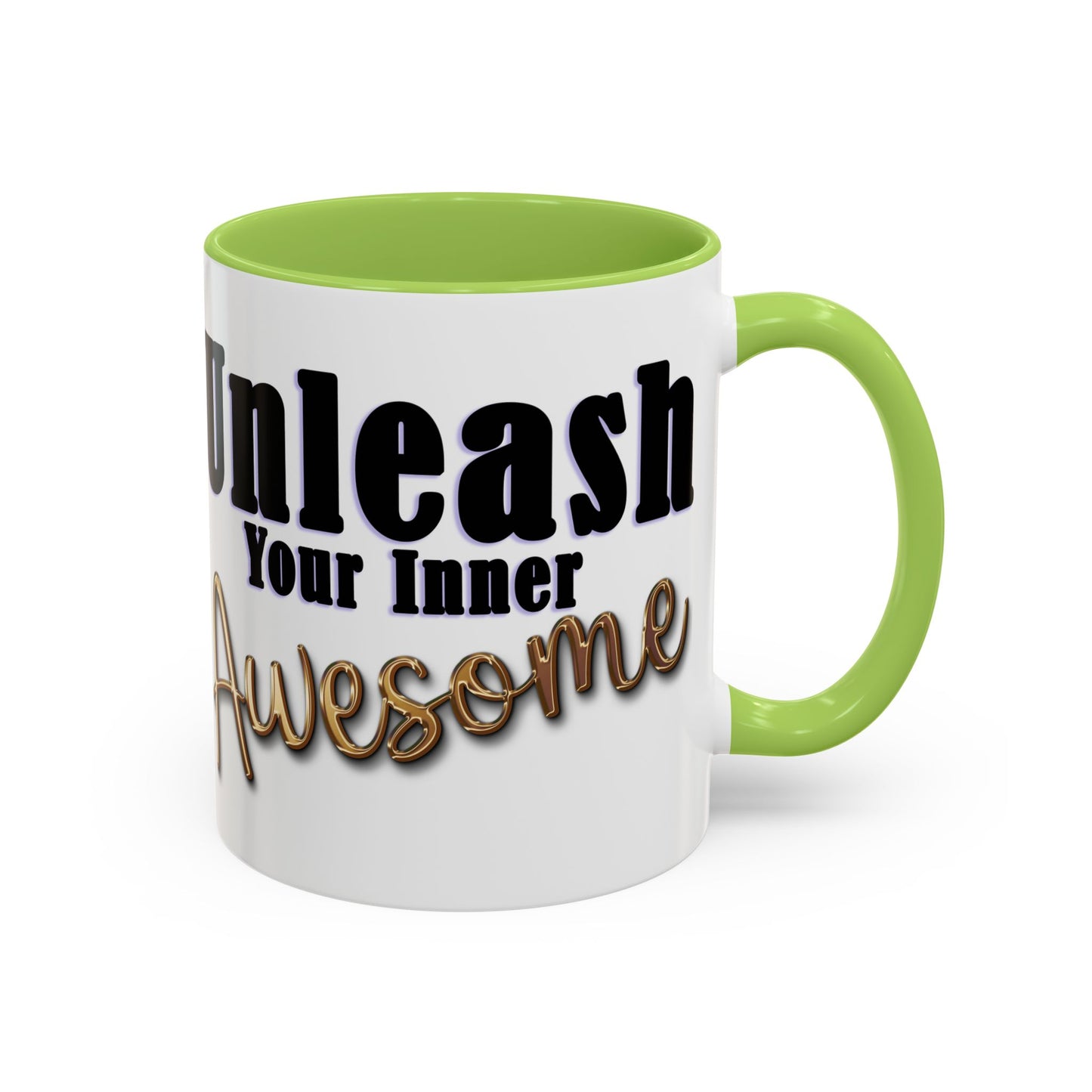 Unleash Your Inner Awesome Coffee Mug - Inspirational 11/15oz Accent Mug