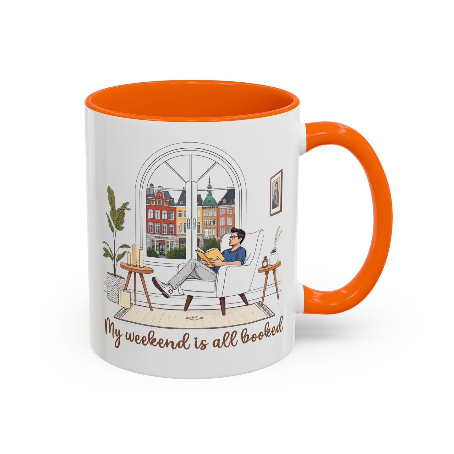 Weekend Accent Mug - 'My Weekend is All Booked' - Perfect for Coffee Lovers